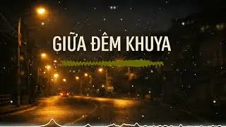 Giữa Đêm Khuya | AI Music | Khi thành phố đã ngủ
