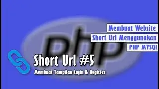 PHP - Cara Membuat Website Short Url  Menggunakan PHP | #Part5