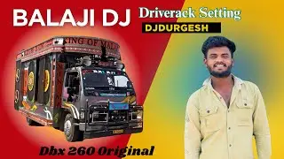 Balaji Dj Driverack Setting || 12 Bass Setup