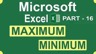 How to Learn MS Excel in Malayalam | MAXIMUM | MINIMUM | Part 16