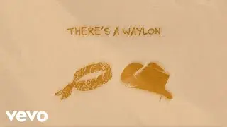 Larry Fleet - There&rsquo;s A Waylon (Lyric Video)