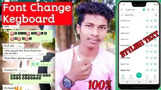 How to Keyboard Font Change ? Stylish Text and Font Change Live Prove