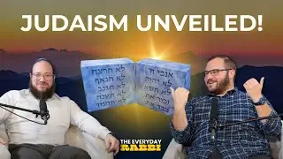 Basics  of Judaism Explained w/ William Branca | The Everyday Rabbi #001