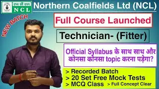 NCL Technician Fitter Crash Course 2025| NCL Fitter Full Syllabus Course 2025 #ncl #course #syllabus