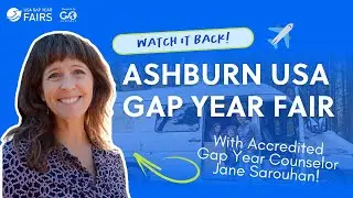 2026 Virtual Ashburn Gap Year Fair with Jane Sarouhan