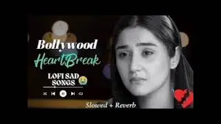 Sad Song 2025 💔 | Heart Broken Breakup Song | Mood Off Emotional Hindi Song