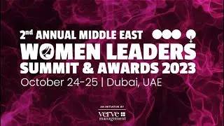 2nd Annual Middle East Women Leaders Summit 2023 - Highlight Video