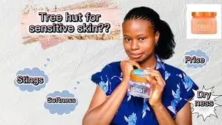 Tree Hut SCRUB REACTION TO SENSITIVE SKIN 🤯, What you should know before you buy this scrub!!