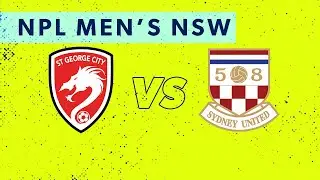 NPL Men's NSW Round 30: St George City FA v Sydney United 58 FC