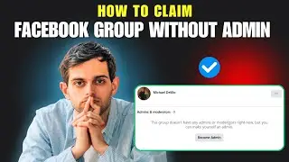 Become Admin of Any Facebook Group With No Admin &ndash; 2025 Guide