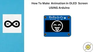 How to make animation in oled screen using Arduino @thegadgetsmaker3509  #electronics