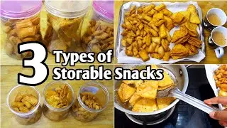 3 Types of Storable Snacks Recipes | Crunchy Nimki Recipe | Perfect For Tea Time | 