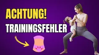 R&uuml;ckbildung nach der Geburt - Training f&uuml;r meinen neuen K&ouml;rper nach der Geburt (Pflichtvideo)