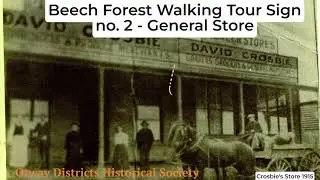 Beech Forest Walking Tour Sign no. 2 - General Store