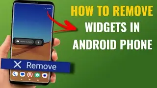 How To Remove Widget In Android Phone | English