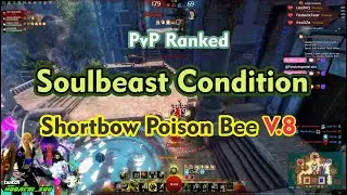 Ranger Soulbeast Condition V.8 Shortbow Sword Warhorn PvP Ranked - Guild Wars 2