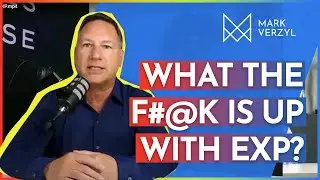 What the F#@k is Up with EXP?? Exp Explained