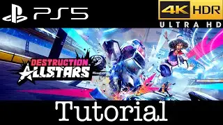 (PS5) Destruction AllStars TUTORIAL | Ultra High Graphics | 4K HDR 60fps | Raytracing PLAYSTATION 5