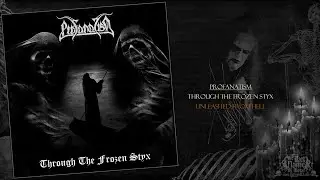 ProFanatism. 2017 / Through the Frozen Styx