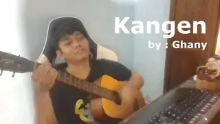 Ghany - Kangen