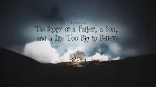 The Story of a Father, a Son, and a Life Too Big to Believe | Big Fish