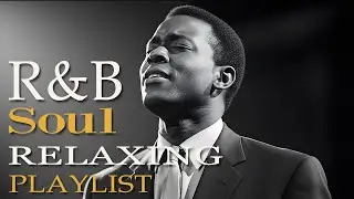 Late Night Chill R&B Soul &ndash; Focus Music for Night Work