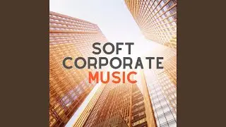 Soft Corporate Music