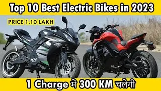 Top 10 Best Electric Bikes In India in 2023