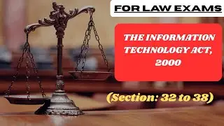 Information Technology Act 2000 | Sections 32 to 38