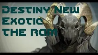 Destiny: New House of Wolves Exotic!!! THE RAM!!!