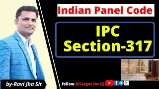 Section 317 Indian Penal Code