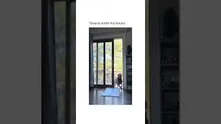 TIME TO ENTER HIS HOUSE
