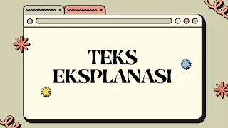 TEKS EKSPLANASI