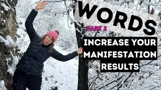 Increase your MANIFESTATION results // Small, Easy changes you can do today // WORDS are powerful!