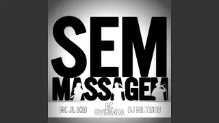 SEM MASSAGEM