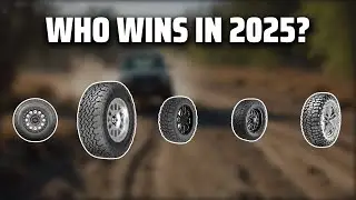 The Top 5 Best All-Terrain Tires in 2025 - Must Watch Before Buying!