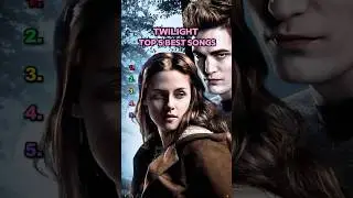 Twilight Top 5 Best Songs #short #twilight #kristenstewart #robertpattinson