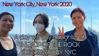 THE TOP OF THE ROCK OBSERVATORY |ROCKEFELLER CENTER|NYC 2020
