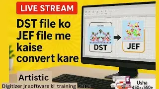 part2Title How to Convert DST File to JEF File | Live Training for  Usha 450e & 550e