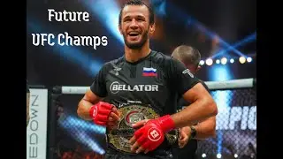 Future UFC Champions that aren't in the UFC