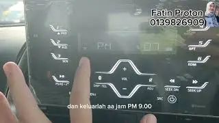 Cara setting jam Proton variant standard (Saga, Persona, Iriz,)