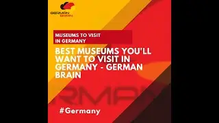 Best Museums in Germany You Need to Visit
