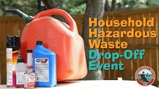 PSA: Household Hazardous Waste Drop-Off Event