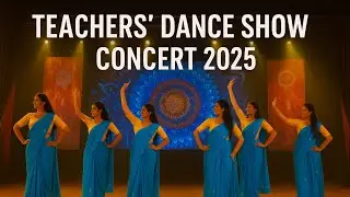  Teachers&rsquo; Stunning Dance Show | School Concert 2025 | Globix by Sam