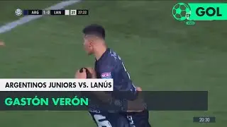 Gast&oacute;n Ver&oacute;n (2-0) Argentinos Juniors vs Lan&uacute;s | Fecha 4 - Superliga Argentina 2018/2019