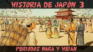 История Японии 3: Древность (часть 2) - Периоды Нара и Хейан