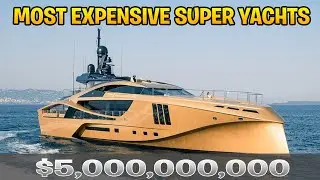 Top 5 Most Expensive Super Yachts