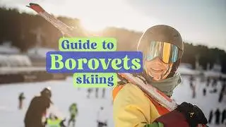 Guide to Borovets Skiing - Borovets Ski Resort Review - Is it the Right Resort for you?
