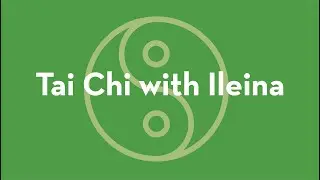 Tai Chi with Ileina