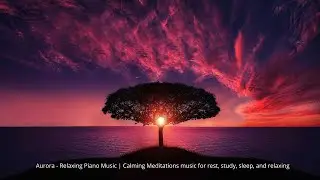 Peaceful Slow Relax Meditation Yoga Piano Ambient Atmosphere Music